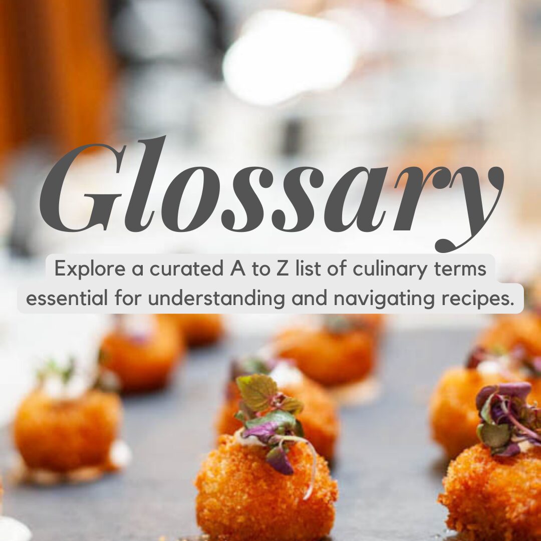 Essential Guide to Culinary Terms